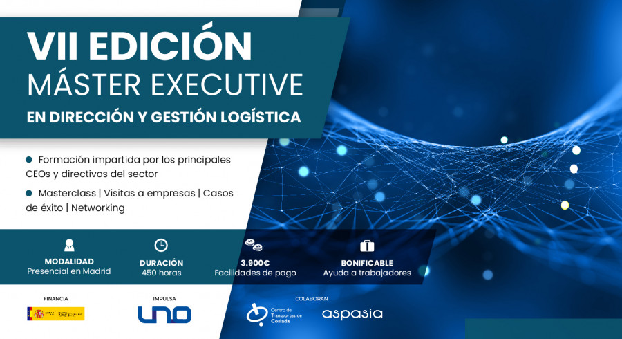UNO VII Máster Executive en Dirección y Gestión Logística